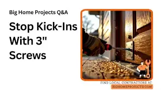 Three-Inch Stud Screws Door Kick-In Fix