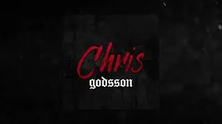 GODSSON - Chris