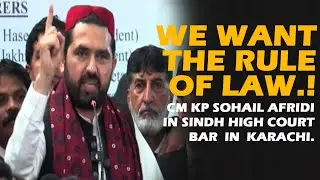 CM KP Sohail Afridi Address in Sindh High Court Bar, Karachi | Indus Speaks