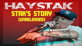 Haystak - Stak's Story (unreleased)