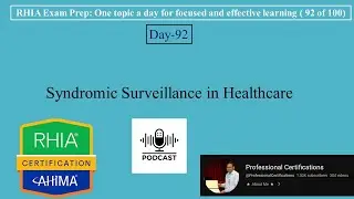 RHIA Exam Preparation 092- Syndromic Surveillance