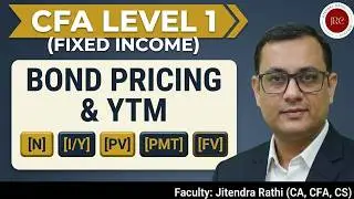 CFA Level 1: Bond valuation (6A) [Prices and Yield to maturity (YTM)]