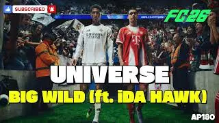 EA FC 26 Instrumental Soundtrack -  Universe - Big Wild ft. iDA HAWK