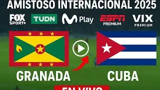 Granada vs. Cuba EN VIVO: d&oacute;nde ver y a qu&eacute; hora juega Amistoso Internacional 2025