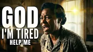God, I’m So Tired of Being the Strong One (Deep Healing Worship)