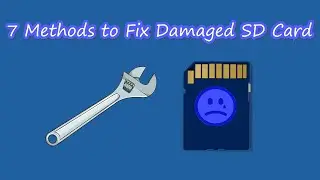 7methods to fix damaged SD card 2020