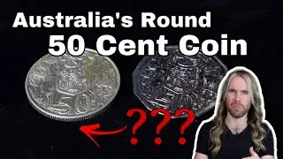 The ROUND 50 Cent Coin - What makes it weird?