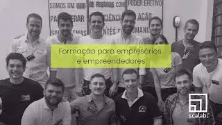 Scalabl no Brasil: forma&ccedil;&atilde;o para empres&aacute;rios e empreendedores