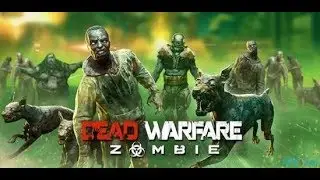 Dead Warfare,Zombie  part 2 .gameplay