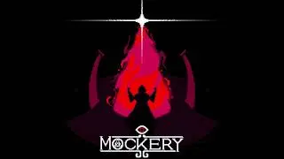 【Audio】MOCKERY DEMO OST - Artifice, Enlightenment