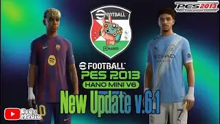 Instalasi HANO Mini Patch v6 & update v6.1 (hanya 3.2 GB) for PES2013