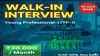 Walk-in-Interview 📢 Young Professional-I | ICAR-NIPB | ₹30,000/Month | Plant Sciences & Biotech Jobs
