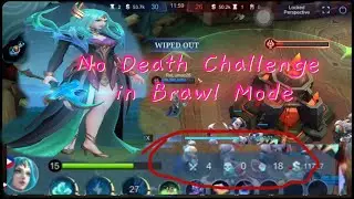 No Death Challenge in Brawl Mode. #Vexana#ZeroDeath