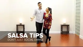 Don't Only Learn Salsa by Social Dancing - Salsa Dancing Tips | TheDanceDojo.com