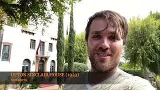 Etan Does LA 115: Upton Sinclair House (Monrovia) | Los Angeles literary history | Labor Day
