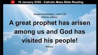 16 January 2026 Catholic Mass  Bible Reading
