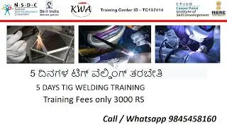 short term TIG welding Training course @ KARNATAKA WELDING ACADEMY