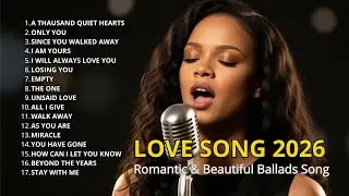 New 2026 Love Song | Easy Listening Song | Romantic & Beautiful Ballads Song.vol.2