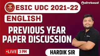 ESIC UDC Classes 2021-22 | ESIC UDC English Previous Year Question Paper | Hardik Sir