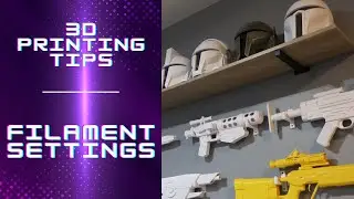 3D printing tips: Filament settings