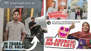 ✨ UN ANUNCIO IMPORTANTE~ mi recorrido por el salón  + El primer negocio del suegro conmigo en Perú.