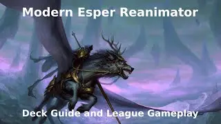 Esper Reanimator Deck Guide - Modern - Persist + Archon of Cruelty Combo - MTGO League Gameplay