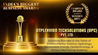Dtplenviro Techsolutions (Opc) Pvt. Ltd. - India 500 Best Startup Award 2025