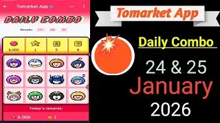 TOMARKET New Update Today |  24 & 25 Tomarket Combo Today | New Update To Market |