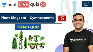NEET Biology: Plant Kingdom - Menti Quiz 5 | NEET LIVE Quiz 2.0 | Unacademy NEET | Pradeep Sir