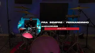 PRA SEMPRE -Fernandinho - Azuldrums (DRUM COVER) 🔥🔥