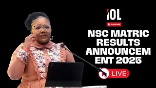 LIVE | NSC Matric Results Announcement 2025.