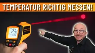 Wie schwer kann es sein? | Temperatur richtig messen! | Energieberater erkl&auml;rt