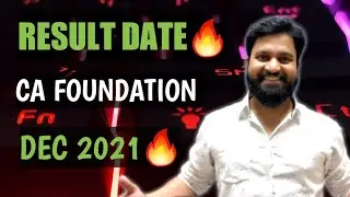 CA foundation dec 2021 result date I ICAI  Announcement For Dec 2021 Result🔥