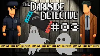 [🔴DIRECTO] THE DARKSIDE DETECTIVE | #03 | NINTENDO SWITCH | GAMEPLAY COMPLETO EN ESPA&Ntilde;OL |