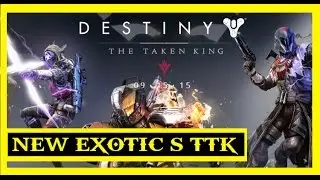 Destiny | TTK NEW EXOTICS (EXOTIC BLUEPRINTS)