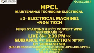 # 2 HPCL| MAINTENANCE TECHNICIAN ELECTRICAL | Electrical Machine 1+| Non-Tech By Subhash Sir (AIR-1)