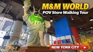 Exploring NYC M&M World: A Walking Tour in New York City
