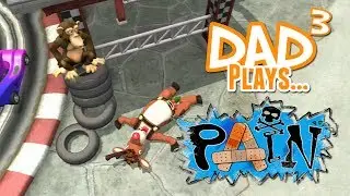 Dad&sup3; Plays... Pain