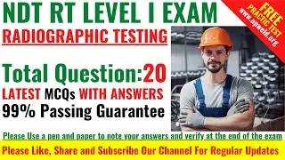 Top 20 Latest ASNT NDT Radiographic Testing (RT) Level 1 Question and Answers