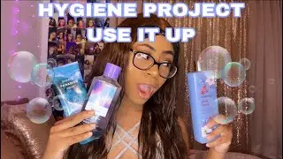 SUMMER HYGIENE PROJECT USE IT UP!