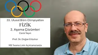 33. Ulusal Bilim Olimpiyatları FİZİK İkinci Aşama Çözümleri