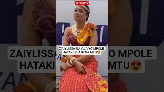 💋ZAIYLISSA NA ALIVYO MPOLE HATAKI SHARI NA MTU🔥😍 #globaltv #trending #zaiylissah #live #sabasaba