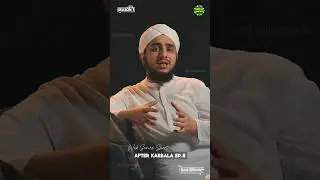Season 1 Episode 8 - What Happened After Karbala? - Web Series