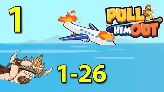 PULL HIM OUT - Walkthrough Levels 1-26 (Android,iOS) Gameplay Part 1