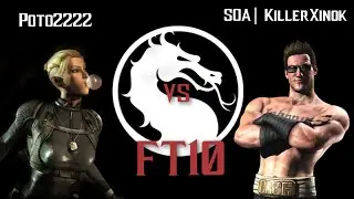 Mortal Kombat X - FT10 poto2222(Cassie Cage) vs SOA_KillerXinok(Jhonny Cage)