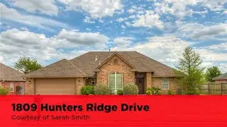 1809 Hunters Ridge Drive Shawnee, OK 74804 | Sarah Smith | Top Real Estate Agent