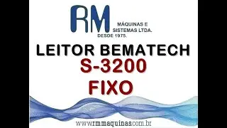 LEITOR BEMATECH S 3200.  RM M&aacute;quinas e Sistemas Ltda.