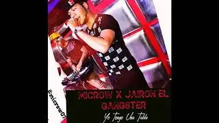 Microw  Jairo El Ganster Tengo Una Tabla microw prod By