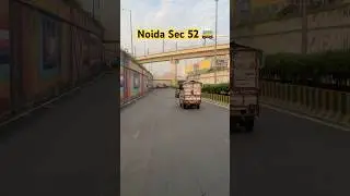Noida Sec 52  Metro Station Cross #busjourney #noida #noidaextension #delhimetro