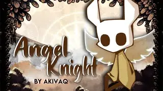 Angel Knight Showcase (Created by Akivaq)